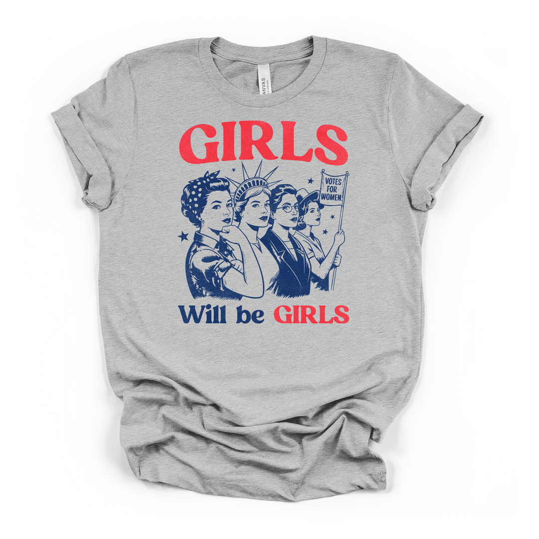 Girls Will Be Girls Retro Shirt