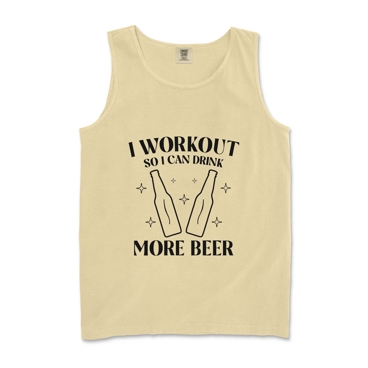 I workout so I can drink more beer funny tank top in butter