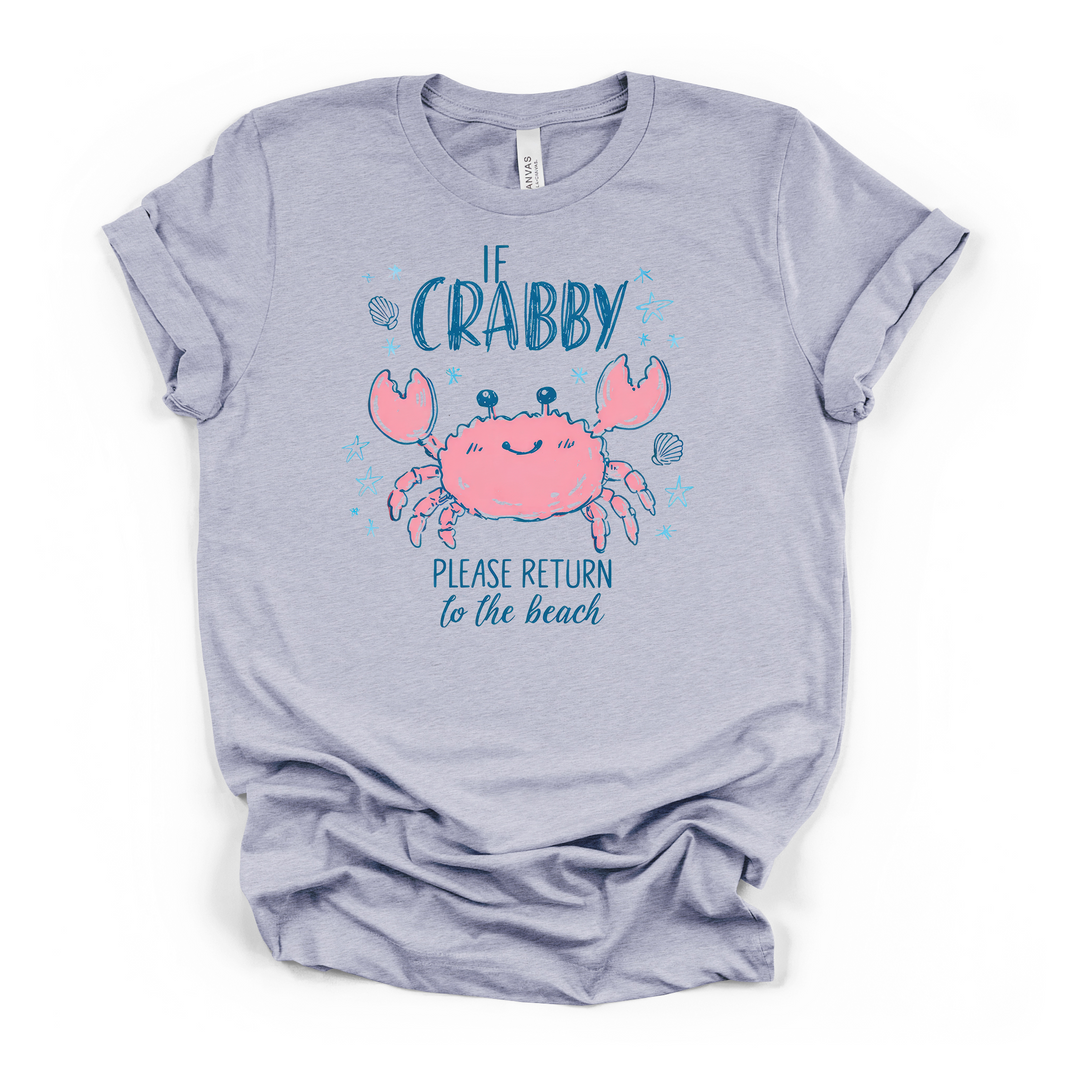 Heather blue t-shirt with a smiling pink crab graphic surrounded by blue starfish and seashells and If Crabby Please Return to the Beach text on the front