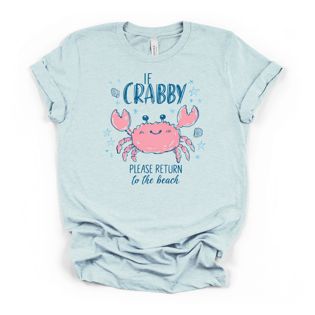 Heather ice blue t-shirt with a cute pink crab illustration surrounded by starfish and seashells and If Crabby Please Return to the Beach printed in blue text