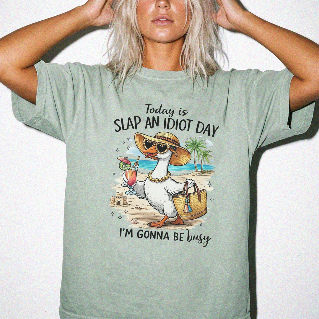 Today is slap an idiot day I&